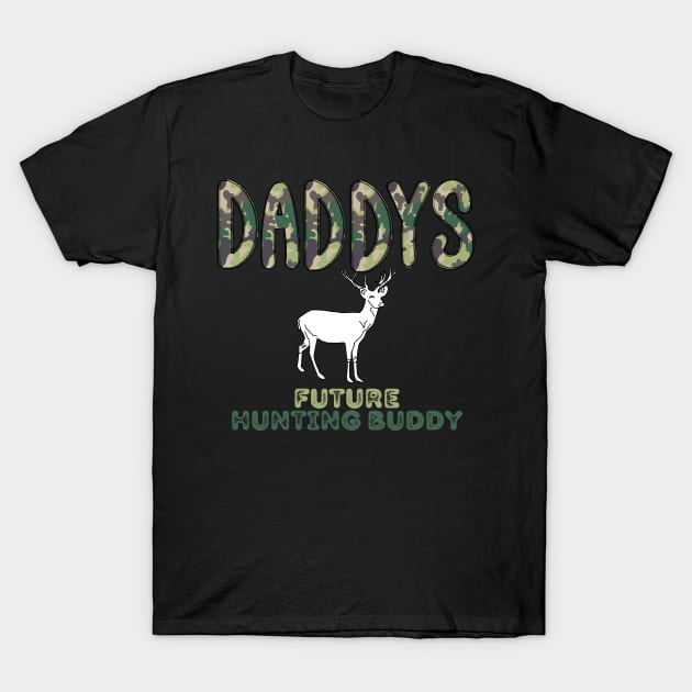 Hunting Buddy T-Shirt by WildenRoseDesign